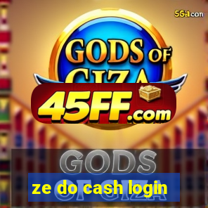 ze do cash login